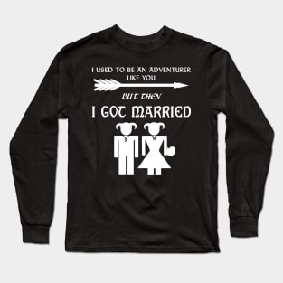 But Then I Got Married (White) Long Sleeve T-Shirt